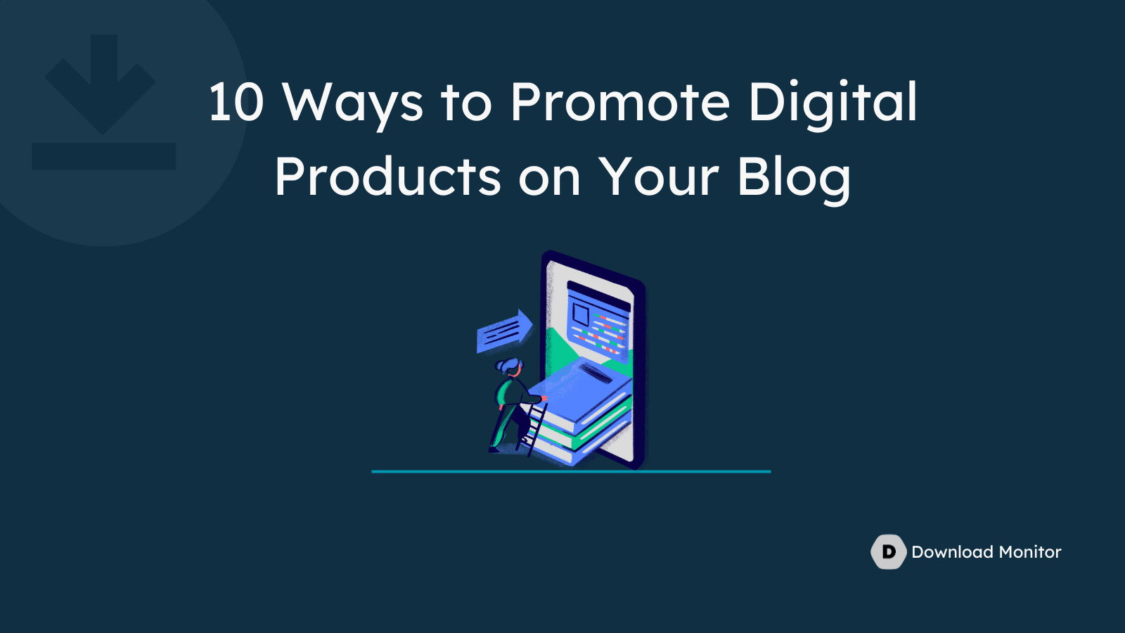 How to Promote Digital Products on Your WordPress Website - Download ...
