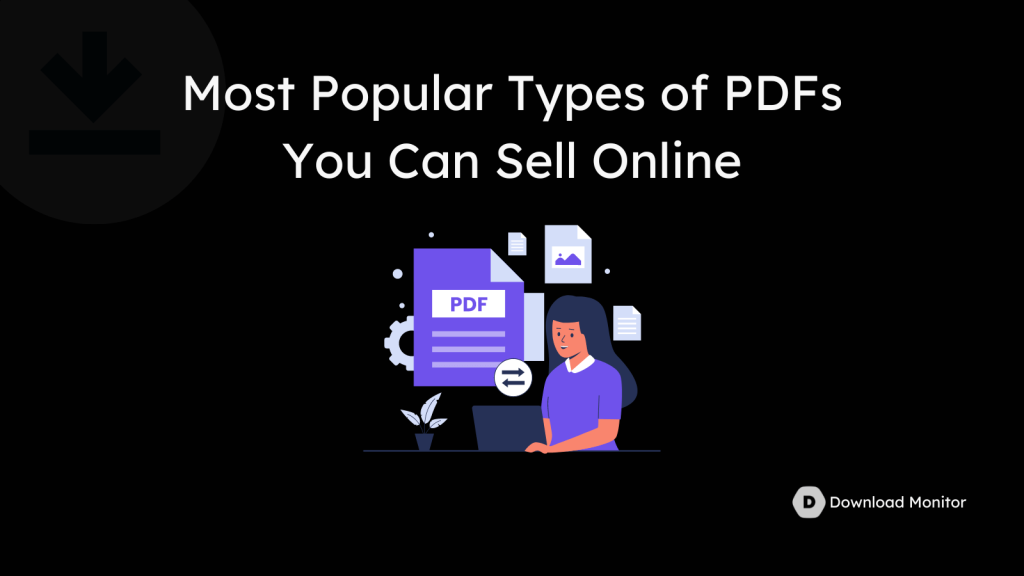 7 Most Popular PDFs to Sell Online