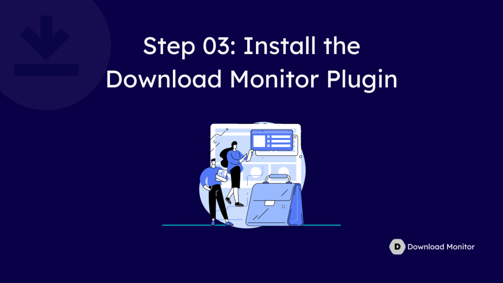 Step 03: Install the Download Monitor Plugin to Sell PDF Books Online