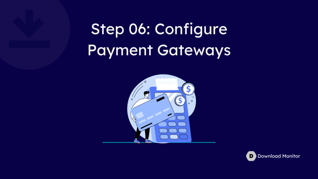 Step 06: Configure Payment Gateways to finally start selling PDF Books Online