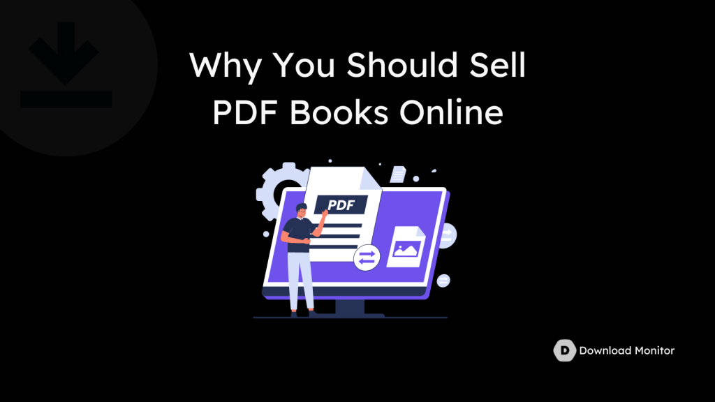 Why and How to Sell PDF Books Online