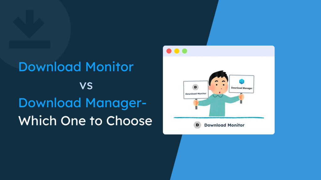 Download Monitor vs Download Manager- Which One to Choose as Your WordPress Document Manager