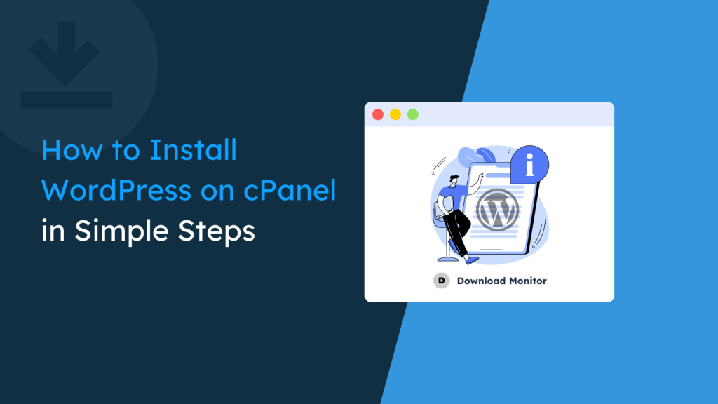 How to Install WordPress on cPanel in 5 Simple Steps