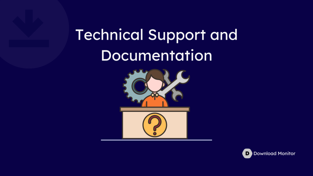 Technical Support and Documentation